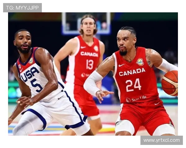 篮球世界杯：中国队迎战美国队，备战强势开局激发全员斗志